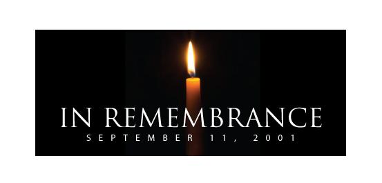 September 11th - Remembering All That Was Lost